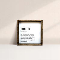 Mom Definition Framed Print